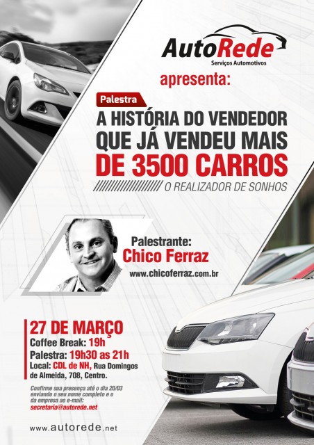 Palestra " A história do vendedor que já vendeu mais de 3.500 carros."